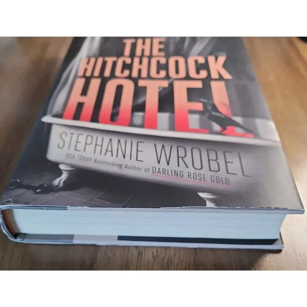 Hitchcock Hotel by Stephanie Wrobel (2024, Hardcover)